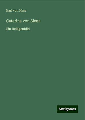 Caterina von Siena