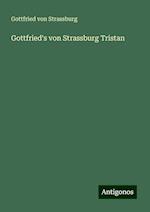 Gottfried's von Strassburg Tristan