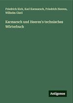 Karmarsch und Heeren's technisches Wörterbuch