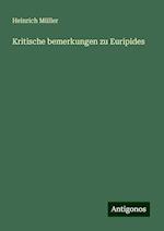 Kritische bemerkungen zu Euripides