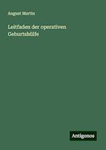 Leitfaden der operativen Geburtshülfe