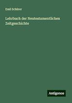 Lehrbuch der Neutestamentlichen Zeitgeschichte