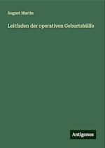 Leitfaden der operativen Geburtshülfe