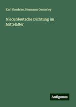 Niederdeutsche Dichtung im Mittelalter