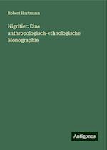 Nigritier: Eine anthropologisch-ethnologische Monographie