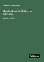 Handbuch zur Geschichte der Litteratur