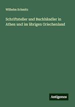 Schriftsteller und Buchhändler in Athen und im übrigen Griechenland