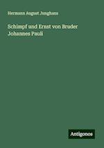 Schimpf und Ernst von Bruder Johannes Pauli