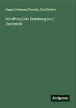 Schriften über Erziehung und Unterricht