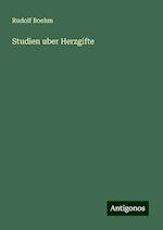 Studien uber Herzgifte