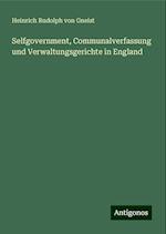 Selfgovernment, Communalverfassung und Verwaltungsgerichte in England