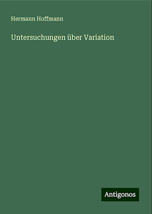 Untersuchungen über Variation