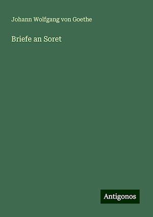 Briefe an Soret