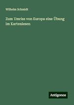 Zum Umriss von Europa eine Übung im Kartenlesen