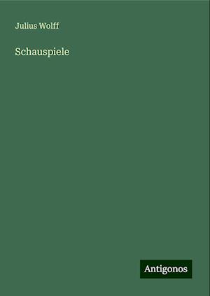 Schauspiele