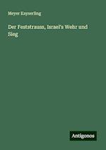 Der Feststrauss, Israel's Wehr und Sieg