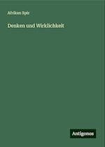 Denken und Wirklichkeit