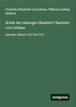 Briefe der Herzogin Elisabeth Charlotte von Orléans