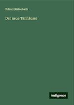 Der neue Tanhäuser