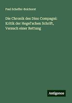 Die Chronik des Dino Compagni: Kritik der Hegel'schen Schrift, Versuch einer Rettung