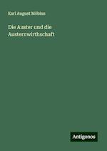 Die Auster und die Austernwirthschaft