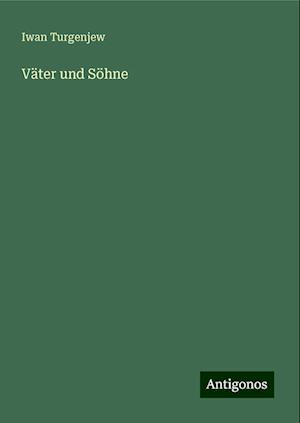 Väter und Söhne