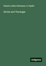 Kirche und Theologie