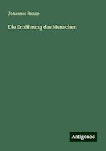 Die Ernährung des Menschen