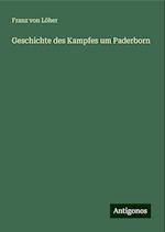 Geschichte des Kampfes um Paderborn