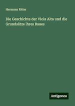 Die Geschichte der Viola Alta und die Grundsätze ihres Baues