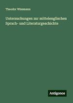 Untersuchungen zur mittelenglischen Sprach- und Literaturgeschichte