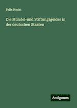 Die Mündel-und Stiftungsgelder in der deutschen Staaten