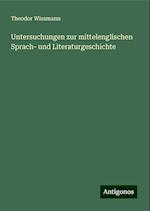 Untersuchungen zur mittelenglischen Sprach- und Literaturgeschichte