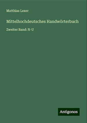 Mittelhochdeutsches Handwörterbuch