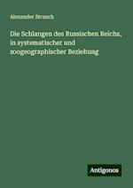 Die Schlangen des Russischen Reichs, in systematischer und zoogeographischer Beziehung