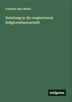 Einleitung in die vergleichende Religionswissenschaft