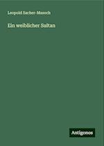 Ein weiblicher Sultan