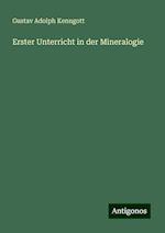 Erster Unterricht in der Mineralogie