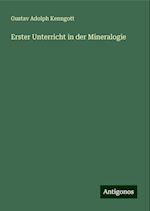 Erster Unterricht in der Mineralogie