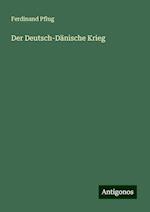 Der Deutsch-Dänische Krieg