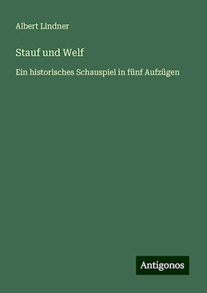 Stauf und Welf