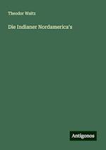 Die Indianer Nordamerica's