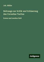 Beitraege zur Kritik und Erklaerung des Cornelius Tacitus