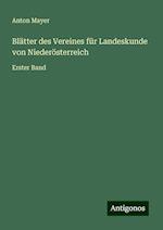 Blätter des Vereines für Landeskunde von Niederösterreich