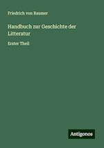 Handbuch zur Geschichte der Litteratur