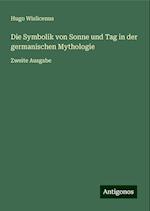 Die Symbolik von Sonne und Tag in der germanischen Mythologie