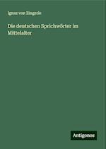 Die deutschen Sprichwörter im Mittelalter