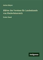 Blätter des Vereines für Landeskunde von Niederösterreich