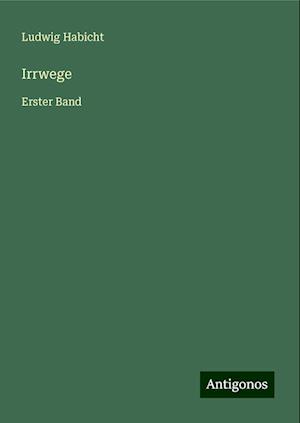 Irrwege