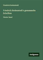 Friedrich Bodenstedt's gesammelte Schriften